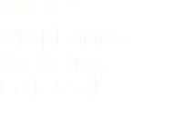 Design project Viropharma -Marketing Collateral